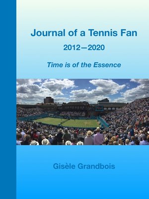cover image of Journal of a Tennis Fan 2012—2020